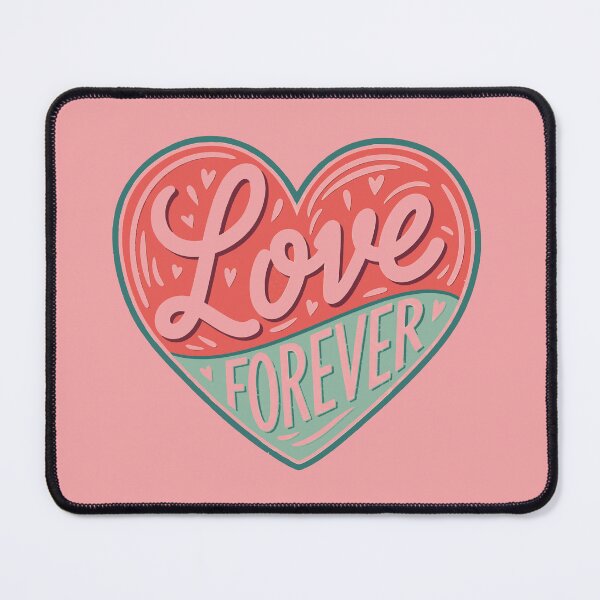 Item preview, Love Forever Heart Quote designed and sold by Owcomm.