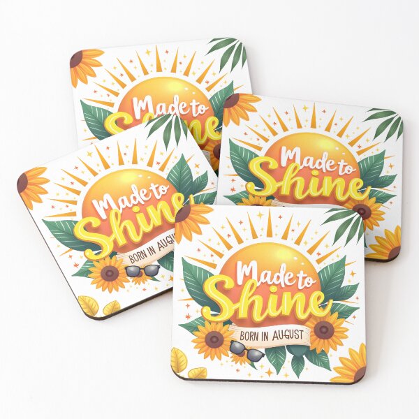 Item preview, Made to Shine — Born in August | Fun Sunshine Birthday Design for August Babies designed and sold by Boyd2020.