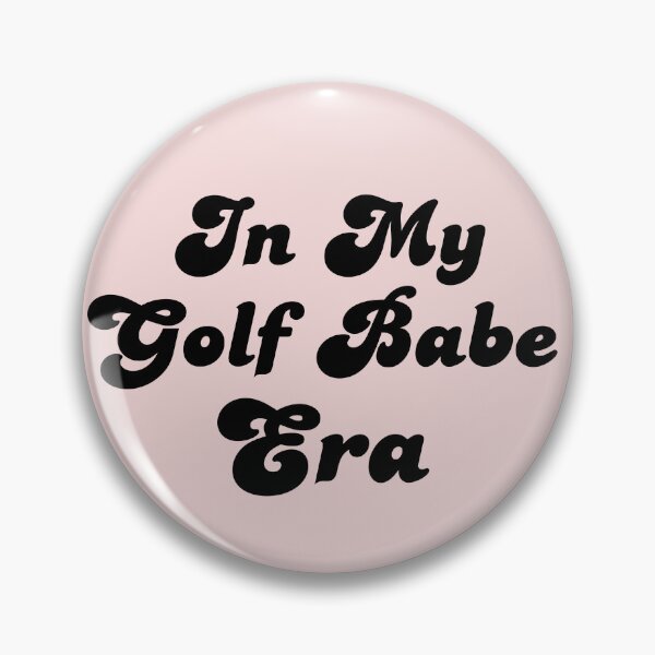 Item preview, in my golf babe era designed and sold by mariana83.