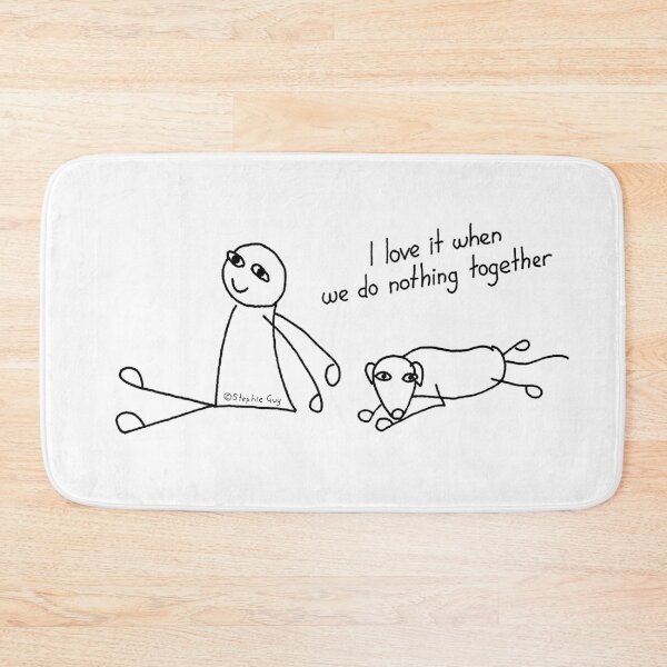 Item preview, Relaxing with My Dog - I Love It When We Do Nothing Together designed and sold by Stephie Guy | The Shouty-Barky Dog Lady.