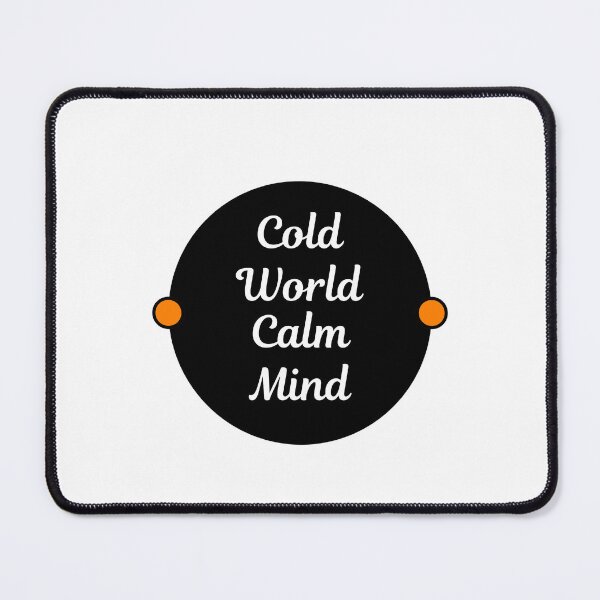 Item preview, Cold World, Calm Mind | Modern Stoicism, Stoic Mindset designed and sold by LexaArtworks.