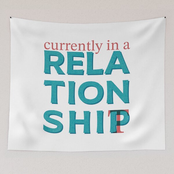 Item preview, Currently in a Relationship/T Funny, Relatable Text Design Situationship designed and sold by marie-inks.
