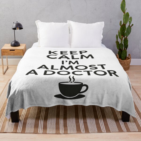 Item preview, Keep Calm I’m Almost A Doctor – Funny Medical Student Quote Design designed and sold by Design_Your_Day.