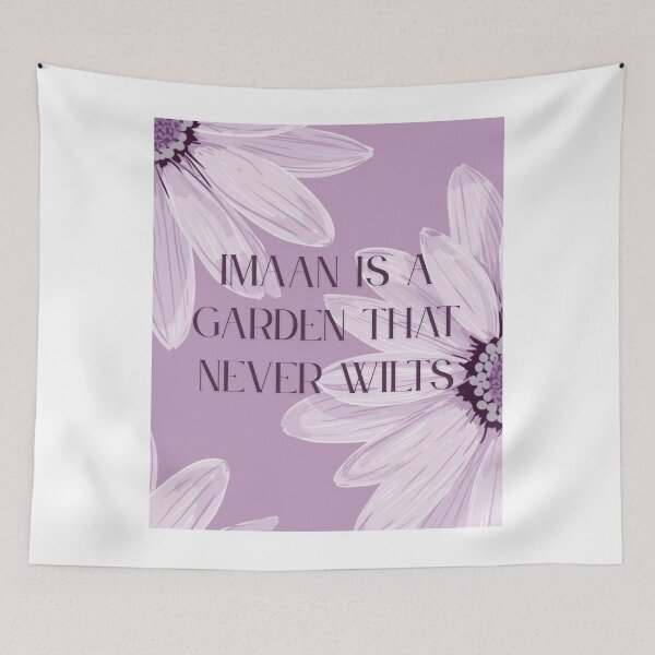 Item preview, Imaan Is a Garden That Never Wilts ? Islamic Floral Quote Design designed and sold by MiskAndMoon.