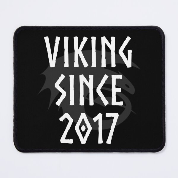 Item preview, HTTYD "Viking Since 2017"   designed and sold by Jemzthingz.