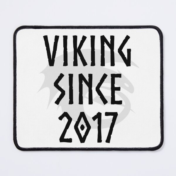 Item preview, HTTYD "Viking Since 2017"   designed and sold by Jemzthingz.