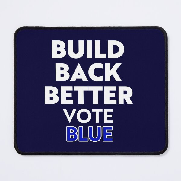 Item preview, Build Back Better Vote Blue Message Design designed and sold by SandyMDesigns.