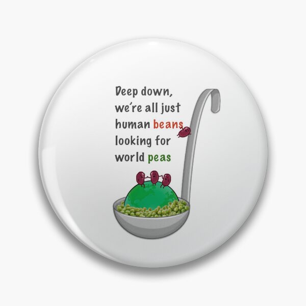 Item preview, Human Beans wanting World peas designed and sold by The Jolly Burrito .