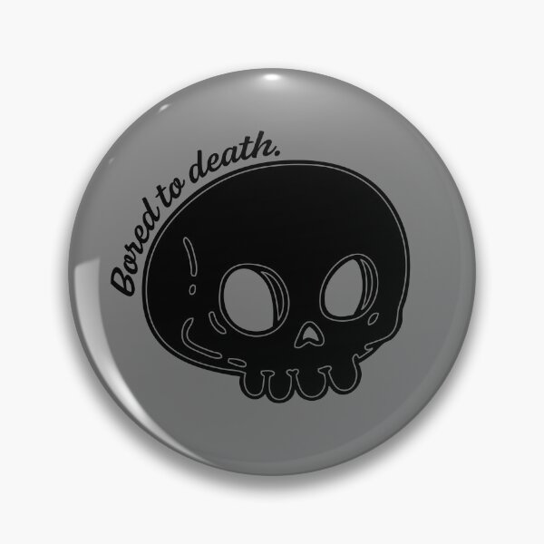 Item preview, Bored To Death - Black designed and sold by sillyjess.