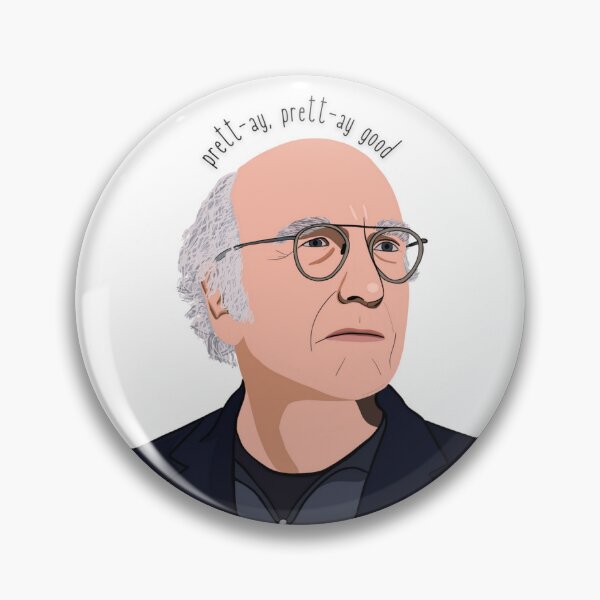 Item preview, Pretty, Pretty Good – Larry David Sticker designed and sold by NotMovieQuality.