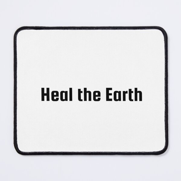 Item preview, Heal the Earth designed and sold by Ninjacatoff.