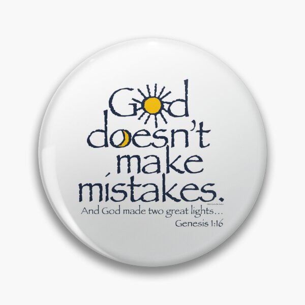 Item preview, God Doesn't Make Mistakes - Sun and Moon Creation designed and sold by creativebeeshop.