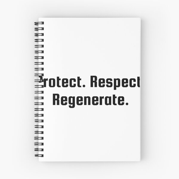 Item preview, Protect. Respect. Regenerate. designed and sold by Ninjacatoff.