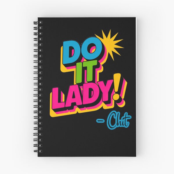 Item preview, Do it Lady !, funny Chit fan, comedy, funny sayings designed and sold by AW2 Designs.