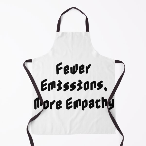 Item preview, Fewer Emissions, More Empathy designed and sold by Ninjacatoff.