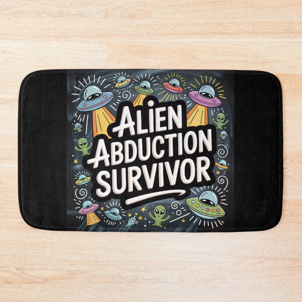 Item preview, Alien Abduction Survivor: A Whimsical Extraterrestrial Encounter designed and sold by ForeverPrintsOK.