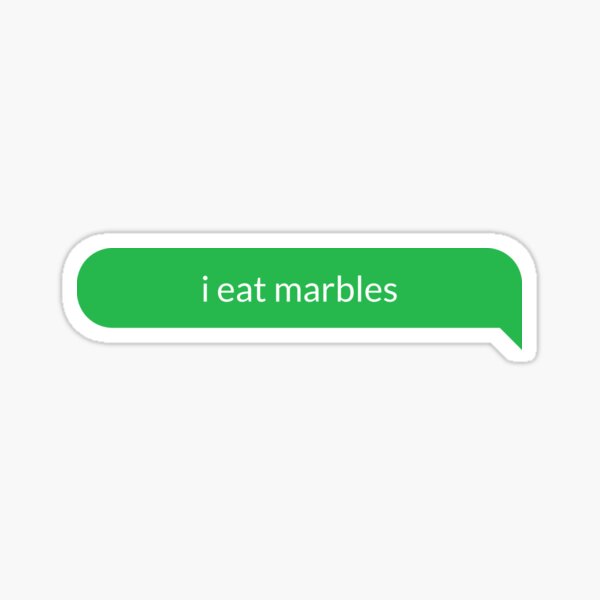 Item preview, I Eat Marbles designed and sold by UnsentTexts.