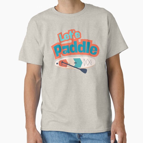 Item preview, Let's Paddle - SUP - The Shady Paddler designed and sold by The Shady Paddler.