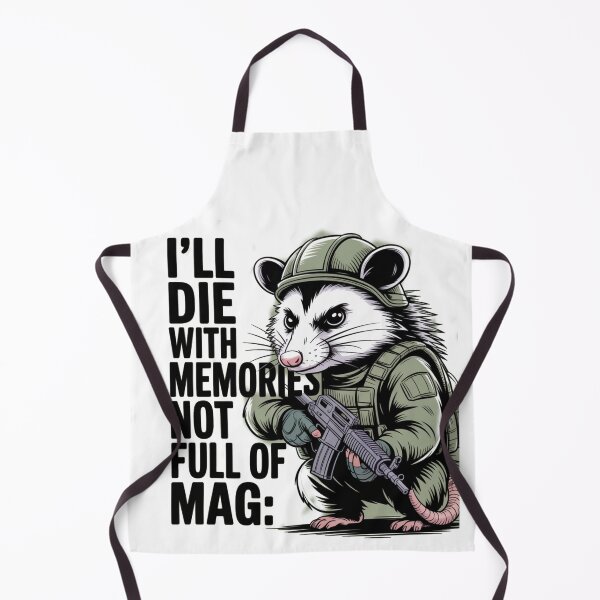 Item preview, I'll Die With Memories Not A Full Mag Live for Memories, Not Mags military possum designed and sold by MIMSCorneR.