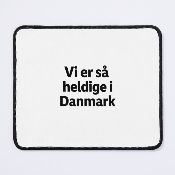 Item preview, Vi er så heldige i Danmark designed and sold by BiggieDK.