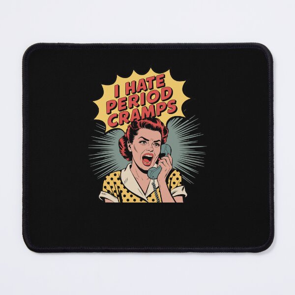Item preview, Pop Art Style I Hate Period Cramps designed and sold by Printed-Memes.