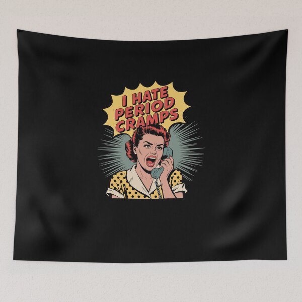 Item preview, Pop Art Style I Hate Period Cramps designed and sold by Printed-Memes.