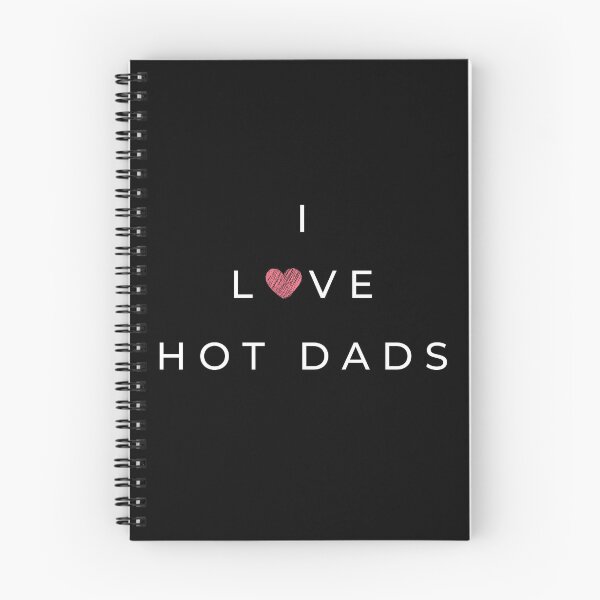 Item preview, I Love Hot Dads – T-Shirts, Hats, Mugs & More designed and sold by Kaylews_Designs.