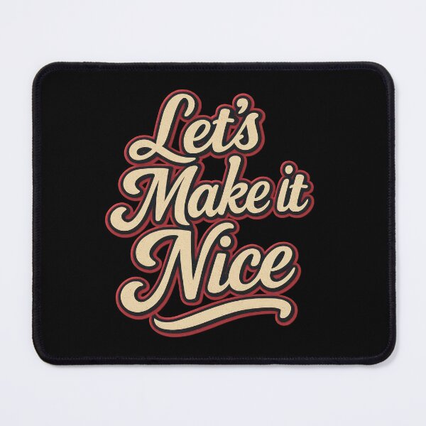 Item preview, Let's make it nice designed and sold by ffkj09.