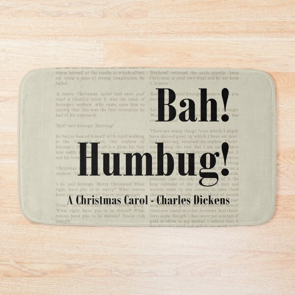 Item preview, Bah Humbug Christmas Carol Charles Dickens Quote Scrooge designed and sold by kakarikihill.