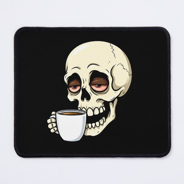 Item preview, Skull with Coffee – Sarcastic Design for Coffee Lovers designed and sold by TheSkullRoom.