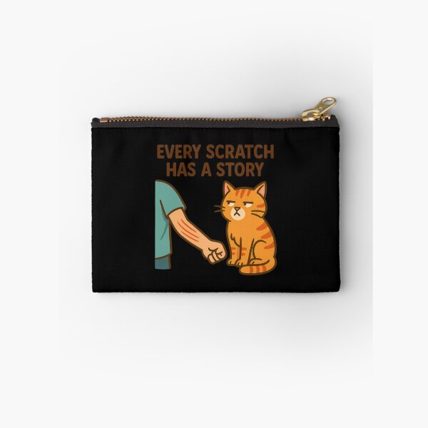 Item preview, Every Scratch Has a Story – Funny Cat Edition designed and sold by ALITOPRINCE.