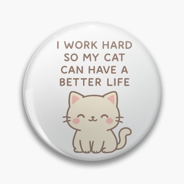 Item preview, I Work Hard So My Cat Can Live the Dream — Cute Minimalist Pastel Cat designed and sold by ArtTrader J.