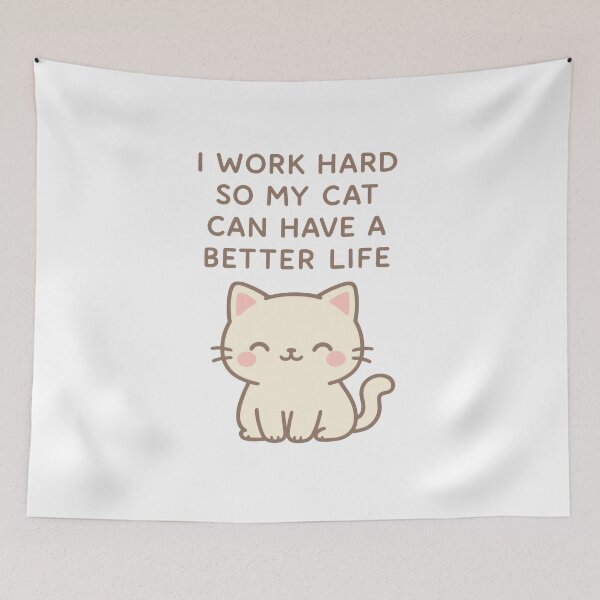 Item preview, I Work Hard So My Cat Can Live the Dream — Cute Minimalist Pastel Cat designed and sold by ArtTrader J.