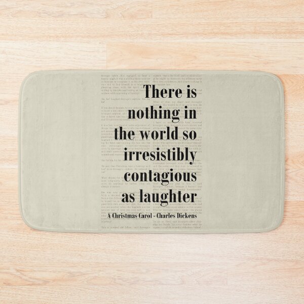Item preview, Contagious as Laughter Christmas Carol Charles Dickens Quote designed and sold by kakarikihill.