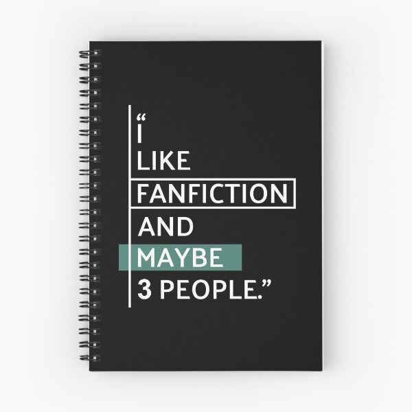 Item preview, I Like Fanfiction Funny Quote designed and sold by MaryAller.