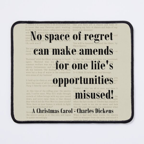 Item preview, Opportunites Misused Christmas Carol Charles Dickens Quote Scrooge designed and sold by kakarikihill.