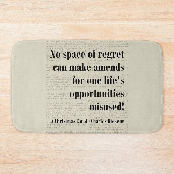 Item preview, Opportunites Misused Christmas Carol Charles Dickens Quote Scrooge designed and sold by kakarikihill.