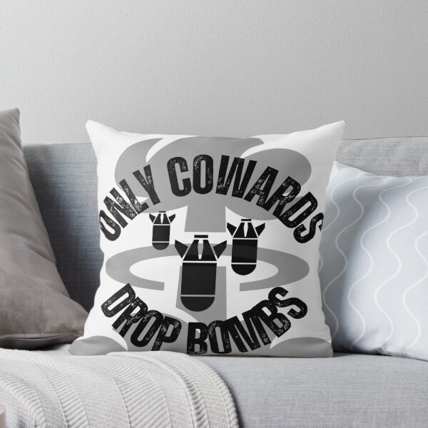 Item preview, Only Cowards Drop Bombs designed and sold by GratefuLoui.