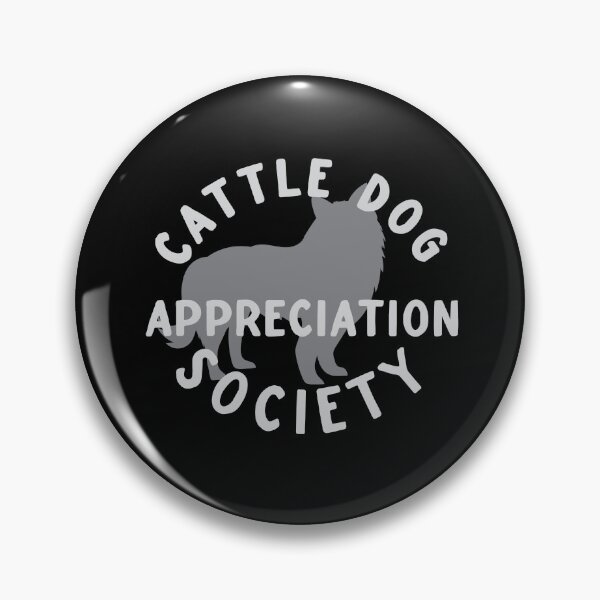 Item preview, Cattle dog appreciation society designed and sold by jazzydevil.