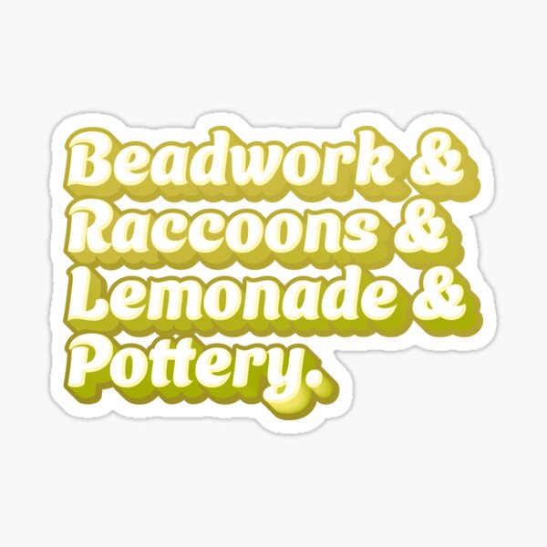 Item preview, Beadwork & Raccoons & Lemonade & Pottery designed and sold by jazzydevil.