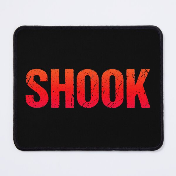 Item preview, Shook in Red Bold Gritty designed and sold by Memes N Lore .