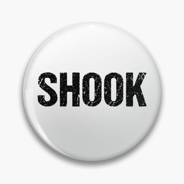 Item preview, Shook in Bold Gritty designed and sold by Memes N Lore .