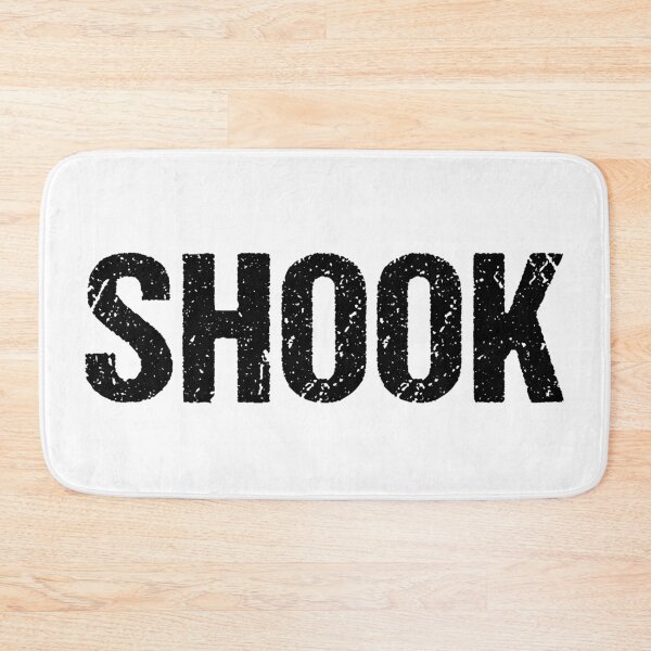 Item preview, Shook in Bold Gritty designed and sold by Memes N Lore .