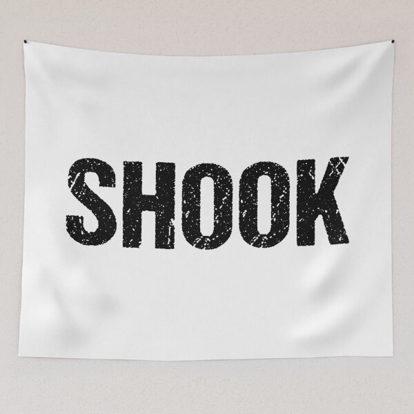 Item preview, Shook in Bold Gritty designed and sold by Memes N Lore .