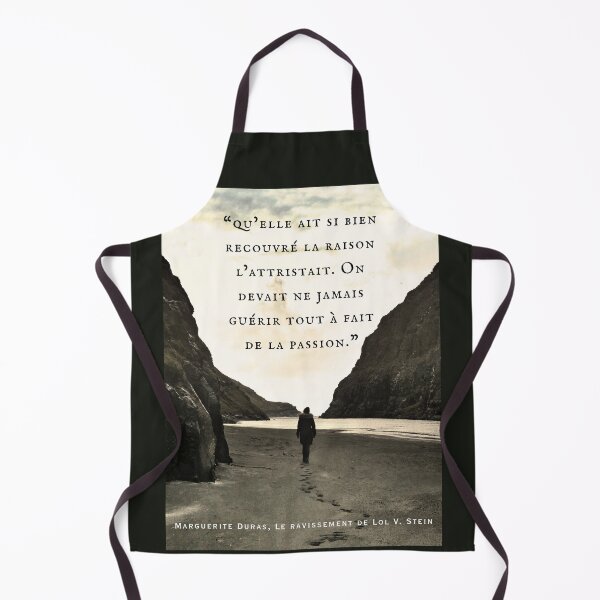 Item preview, Marguerite Duras quote: ...qu’elle ait si bien recouvré la raison l’attristait. On devait ne jamais guérir tout à fait de la passion. designed and sold by artbleed.