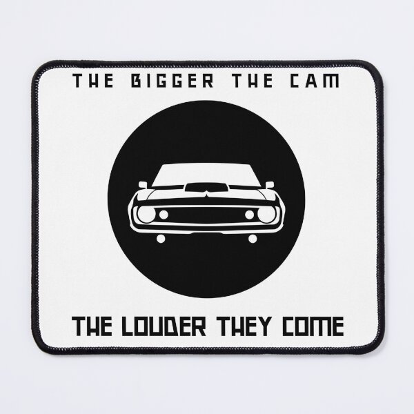 Item preview, The bigger the cam, the louder they come designed and sold by Minerbetter.