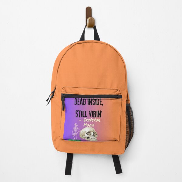 Item preview, Dead Inside, Still Vibin' – Skeleton Mood designed and sold by AlphaKids33.