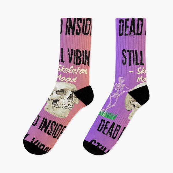 Item preview, Dead Inside, Still Vibin' – Skeleton Mood designed and sold by AlphaKids33.