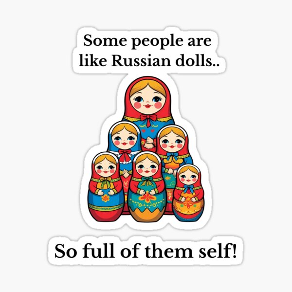 Artikel-Vorschau von Manche Menschen sind wie russische Puppen, designt und verkauft von Multi2neDesign.