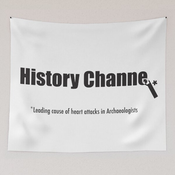 Item preview, History Channel designed and sold by Piramidiot.